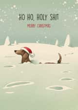Funny Christmas Card – Dachshund – Ho Ho Holy Shit created by Kasia Cards