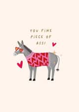 Funny Valentines Card - Donkey - Fine Piece Of Ass created by Studio Mads
