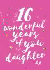 Classic Birthday Card - 16th Birthday - For Daughter created by Bow & Bell