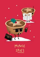 Funny Christmas Card - Mince Spies - Pun created by Painted Parasol Studio