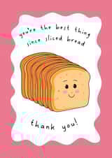 Cute Thank You Card - Best Thing Since Sliced Bread created by @Laura Lonsdale Designs
