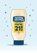 Funny Birthday Card - 21st - Hellmans Mayonnaise created by Artsy Gift Co