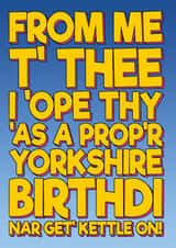 Funny Birthday Card - Yorkshire Accent - Typography created by Blind Faith