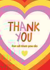 Fun Thank You Card - Hearts - Thank You For All That You Do created by Bev O'Connor || @oconnordesign