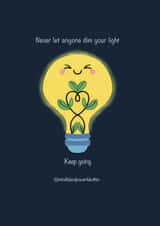 Never Dim Your Light created by Mindful and Powerful Within