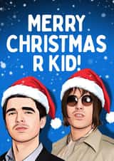 Funny Christmas Card - Oasis - R Kid created by Mrs Best Paper Co.