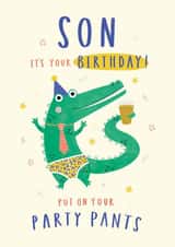 Funny Birthday Card - For Son - Put On Your Party Pants created by Jess Moorhouse