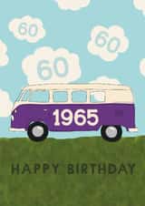 Classic 60th Birthday Card - Campervan - 1965 created by Giddy Kipper