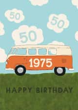 Classic 50th Birthday Card - Campervan - 1975 created by Giddy Kipper