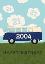 Classic 21st Birthday Card - Campervan - 2003 created by Giddy Kipper