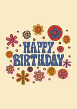 Retro Happy Birthday - 70s Typographic Flower Power Card for Vintage Lovers created by racwo_shows