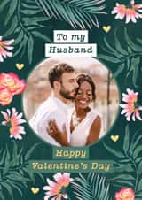Personalised Valentines Day Photo Card created by Evie Garnett Designs - Pretty Valentine's Day Card - For Husband - Watercolour Florals