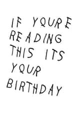 Happy Birthday - Drake - If You're Reading This created by Crescent Studio