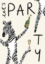 Birthday Drinks Card – Party Zebra – Let’s Party - Fun Celebration Card created by Lauren Barclay