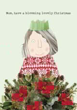 Funny Christmas Card - For Mum - Your Blooming Lovely Mum - Poinsettia created by Rosie Made A Thing