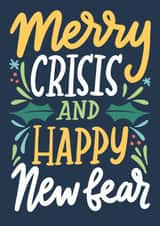 Funny Christmas Card - Merry Crisis and Happy New Fear - Anxiety created by Happy Introvert