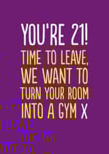 Funny 21st Birthday Card For Child - '21 Gym' created by The Buddy Fernandez Card Co.