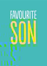 Funny Birthday Card - For Son - Favourite created by The Buddy Fernandez Card Co.