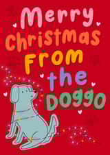 Cute Christmas Card - From The Dog - Doggo created by katie illustrated