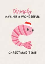 Cute Christmas Card - Shrimp - Wonderful Christmas Time created by Fierce and Fred