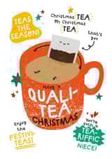 Funny Christmas Card - For Niece - Tea Puns created by Twisted Haggis
