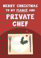 Funny Christmas Card - For Fiancé - Private Chef created by Card and Cake