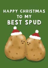 Cute Christmas Card - To My Best Spud - Potatoes created by Giddy Kipper