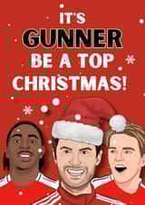 Funny Christmas Card - Arsenal - It's Gunner Be A Top Christmas created by Original Fox Cards