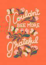 Pretty Thank You Card - Couldn't Bee More Grateful created by Liz Kohler Brown