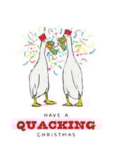 Funny Christmas Card - Ducks - Have A Quacking Christmas created by badgerbee design