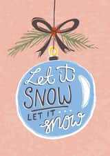 Classic Christmas Card - Vintage Bauble - Let It Snow created by @VickyYorkeDesigns