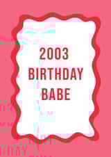 Modern 21st Birthday Card - For Her - 2003 Birthday Babe created by @Laura Lonsdale Designs