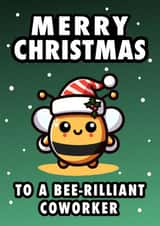 Funny Christmas Card - Bee-Rilliant - Coworker created by Hint of Sarcasm