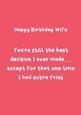 Funny Birthday Card - The Best Decision I Ever Made - For Wife created by @Laura Lonsdale Designs
