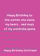 Funny Birthday Card - For Girlfriend - Stole My Wardrobe Space created by @Laura Lonsdale Designs