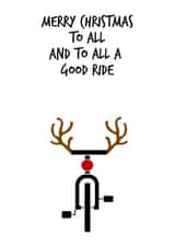 Merry Christmas To All and to All a Good Ride - Funny Cycling Christmas Card created by Worry Less Design