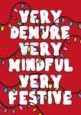 Very Demure Very Mindful Very Festive - Colourful Christmas Card created by Georgia Fry