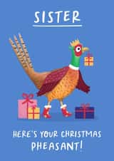 Funny Christmas Card - For Sister - Pheasant Pun created by Painted Parasol Studio