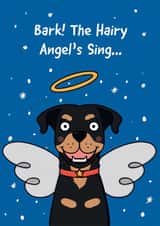 Funny Christmas Card - Dog - Bark! The Hairy Angel's Sing... created by Leanneco.Studio