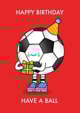 Cute Birthday Card - Football - Have A Ball created by Emelia Brooks