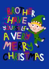 Cute Christmas Card for Brother - Christmas Elf - For Sibling - Little Brother created by Ludicrous Prints