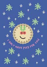I only have pies for you - Christmas created by Kard & Cotton