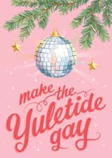 Funny Christmas Card - Yuletide Gay - Disco Ball created by Spite Dip