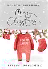 Merry Christmas Daddy, With Love From The Bump Card created by Making Meadows Ltd