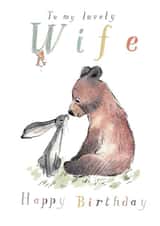 Cute Birthday Card - Lovely Wife - Bear, Hare and Mouse created by Paper Shed Design
