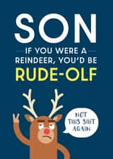 Funny Christmas Card - For Son - Rude-Olf created by Cookie Design