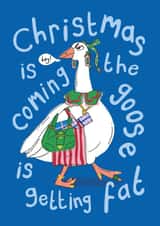 Funny Christmas Card - Goose Is Getting Fat created by Eat the Moon