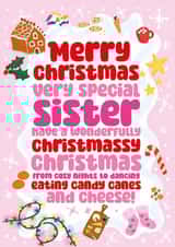 Funny Christmas Card - For Sister - Wonderfully Christmassy Christmas created by Rulu