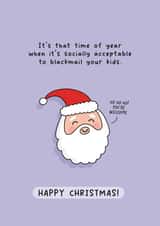Funny Christmas Card - Blackmail created by Inky in the Wild
