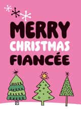 Cute Christmas Card - Fianceé - Trees created by Superlush Cards
